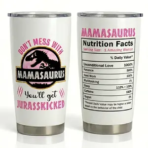 Mamasaurus 20oz Tumbler - Perfect Mother's Day, Christmas & Birthday Gift for Mom Grandma, Sarcastic Motherhood Present,Funny Dinosaur Nutrition Facts Travel Mug, Stainless Steel