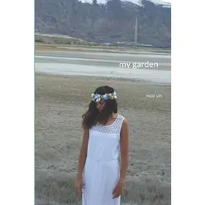 USED-my garden by sin, nico (Paperback)