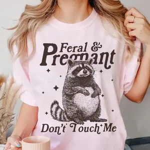 Feral And Pregnant Don't Touch Me Shirt, Feral Raccoon T Shirt, Pregnancy Humor Tee, Pregnancy Announcement, Mom To Be Gift, Unisex Short Sleeve Tee, Casual Clothing Cotton Top
