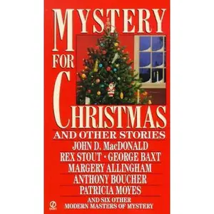 USED-Mystery for Christmas and Other Stories: From Ellery Queen's Mystery Magazine and Alfred Hitchcock's Mystery Magazine. by John D. MacDonald (Unknown)