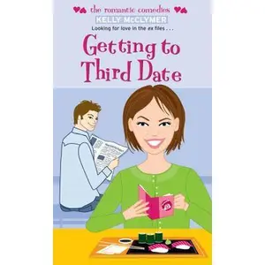 USED-Getting to Third Date by McClymer, Kelly (Mass Market Paperback)