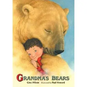 USED-Grandma's Bears by Gina Wilson (Hardcover)
