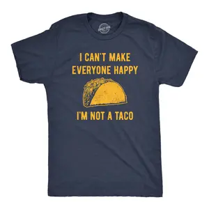 Mens I Cant Make Everyone Happy Im Not A Taco T Shirt Funny Mexican Food Lovers Tee for Guys Mens Funny T Shirts Cool Vintage Fashion T-Shirt Gift Classic Menswear Cinco De Mayo Apparel for Men Funny Food Short Navy -