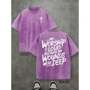 My Worship Is Loud Because My Wounds Were Deep Unisex Washed Christian Shirt, Christian Scripture T-Shirt, Vintage Retro Washed Shirt Double Sided Printed
