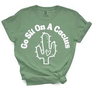 Go Sit On A Cactus TShirt