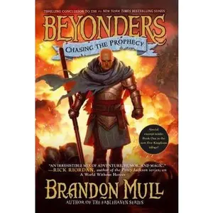 Chasing the Prophecy by Mull, Brandon