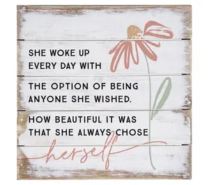 Sincere Surroundings 8" Always Chose Herself Pallet Petite