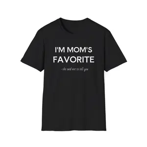 Moms Favorite Unisex T