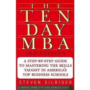 USED Book - The Ten-Day MBA 3rd Ed. by Silbiger, Steven A. (Paperback) - english