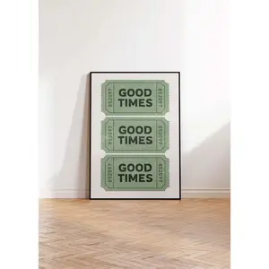 [Sale Off Up To 50%] [Unframe] Retro Green Ticket Poster Good Times Wall Art