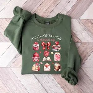 All Booked For Valentines Shirt, Bookish Valentines Day Shirt, Valentines Day Gift, Book Lover Sweatshirt, Bookworm Floral Valentine Shirt