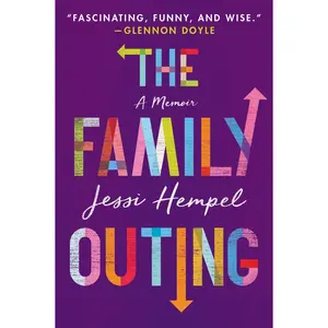 The Family Outing: A Memoir by Jessi Hempel [Paperback Book]