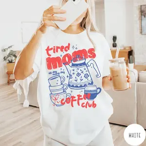 Tired Moms Coffee Club T-Shirt Funny Retro Coffee Lover Graphic Tee Mom Life T-Shirt Vintage Preppy Espresso Shirt Motherhood Fuel Apparel Caffeine Addict Gift Aesthetic Mama Lifestyle Top Oversized Coffee Aesthetic Sweatshirt Retro Groovy Mom Club Tee Mo