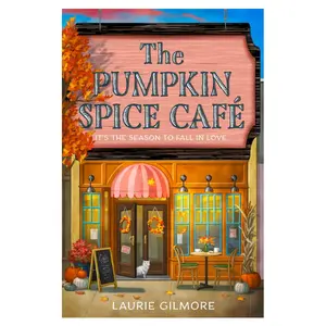 The Pumpkin Spice Café: Read the viral TikTok sensation romcom series, for fans of cozy and spicy romance in 2025! (Dream Harbor) (Book 1)