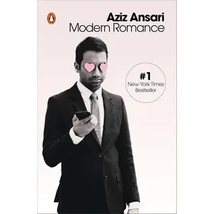 Modern Romance Paperback – June 14, 2016