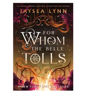 For Whom the Belle Tolls (Hell's Belles, 1) Paperback