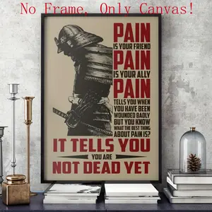 Japanese Samurai Warrior Canvas Poster, Motivational Pain Quote Wall Art, Unframed Vintage Gym Home Office Decor, Man Cave Gift