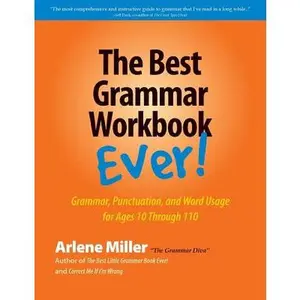 The Best Grammar Workbook Ever! -- Arlene Miller, Paperback