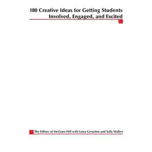 USED-180 Creative Ideas for Getting Students Involved, Engaged, and Excited by McGraw-Hill (Paperback)