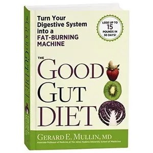 USED Book - The Good Gut Diet by MD Gerard E. Mullin (Hardcover) - English