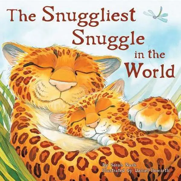 USED-Snuggliest Snuggle in the World by Sarah Nash (Unknown)