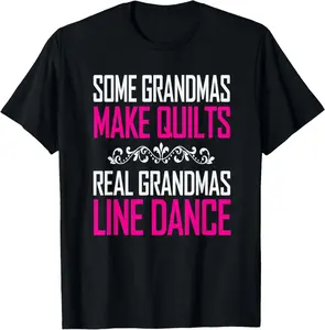 Cotton(pure) Real Grandmas Line Dance Great Gifts For Women T-shirt