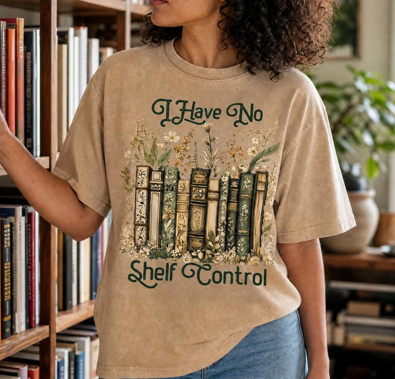 I Have No Shelf Control Shirt Women Washed Heavyweight Cotton Graphic Tee Cute Bookworm Floral Bookish Top
