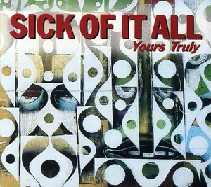 Sick of It All - Yours Truly  [COMPACT DISC - CD]