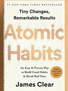 Atomic Habits: An Easy & Proven Way to Build Good Habits & Break Bad Ones Hardcover