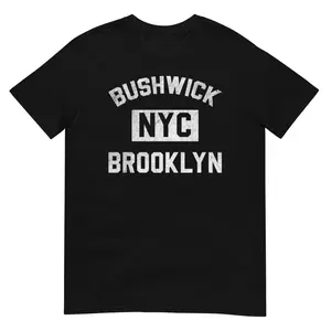 Bushwick Brooklyn New York Shirt