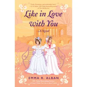 Like in Love with You: A Novel by Emma R. Alban [Paperback Book]