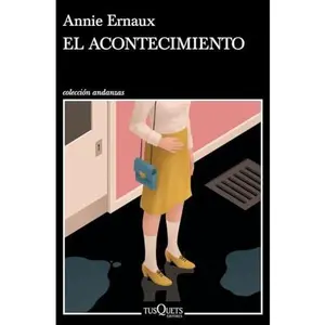 USED-El acontecimiento by Annie Ernaux (Paperback)