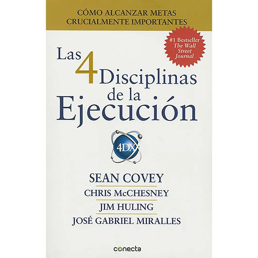 USED Book - Las 4 Disciplinas de la Ejecución / The 4 Disciplines of Execution by Covey, Sean (Paperback) - Spanish