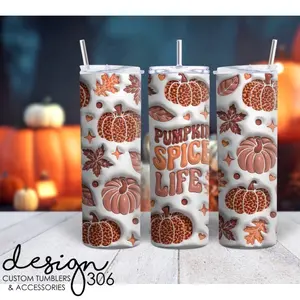 Pumpkin spice Life puffed Tumbler