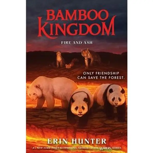 Bamboo Kingdom #6: Fire and Ash - Erin Hunter, Hardcover Children's Literature & Art Book, Ghost-Related Rain & Leaf Themed Story, 0.66lbs, 8.5" h x 5.86" l x 0.94" w