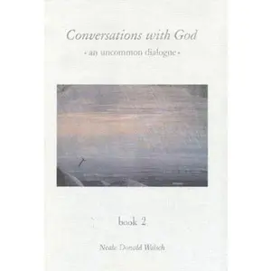 USED-Conversations With God : An Uncommon Dialogue (Book 2) by Neale Donald Walsch (Hardcover)