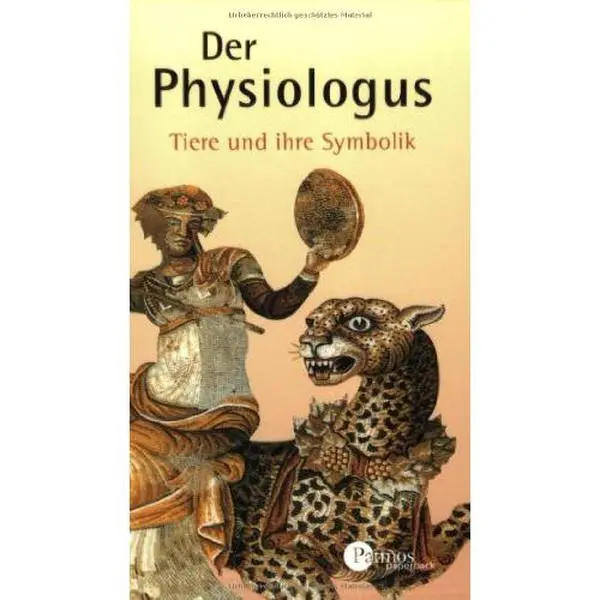 USED-Der Physiologus. Tiere und ihre Symbolik. by unknown author (Paperback)