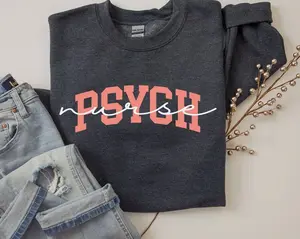 Psych Nurse Sweatshirt, Psychiatric Nurse Crewneck, RN Nurse Life Sweatshirt, Psych NP Gift, Nursing Student Shirt X3Y