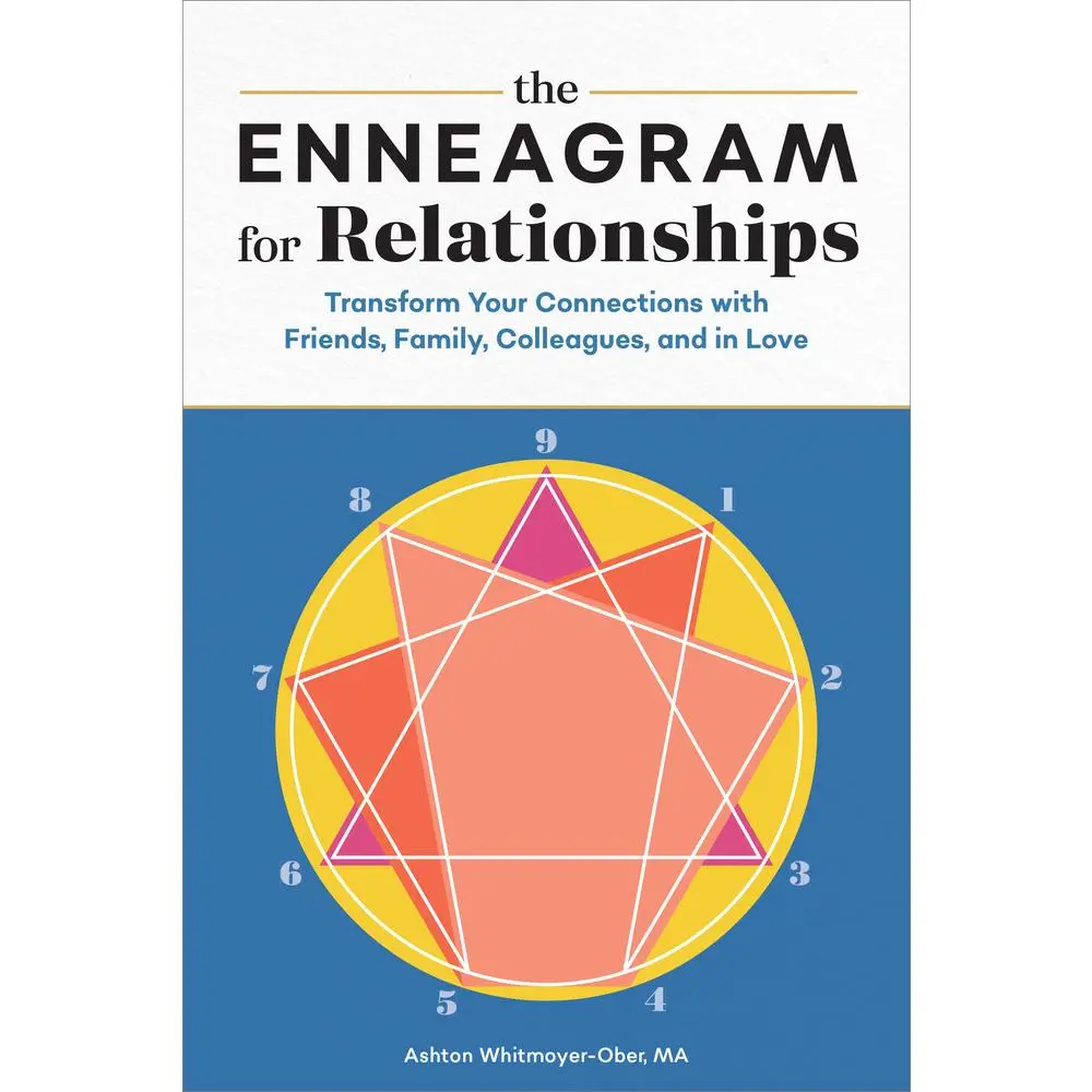 USED Book - The Enneagram for Relationships: Transform Your Connections with Friends, Family, Colleagues, and in Love by Whitmoyer-Ober, Ashton (Paperback) - english