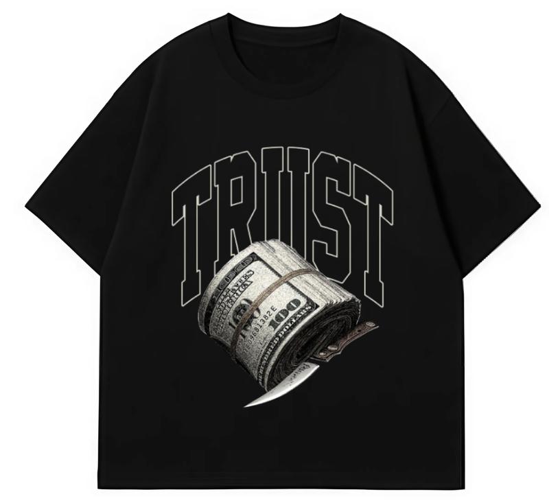 Trust T-Shirt with Money & Knife Graphic | Streetwear Tee | Hustle Culture Shirt | Unisex Urban Fashion - All Seasons 100% Cotton Made in USA Soft Comfy First Rate Shirts Los Angeles New York 1989 Design