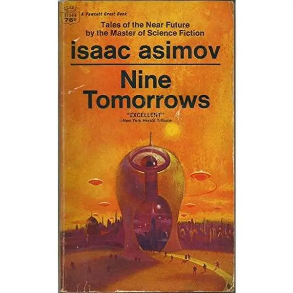 USED Book - Nine Tomorrows by Isaac Asimov (Unknown) - english