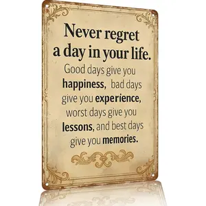 Vintage 8x12 Inch Aluminum Metal Sign, Home Decor & Wall Decor "Never Regret A Day" Positive Affirmation Quote, Positive Quote Wall Art For Home Office & Living Room