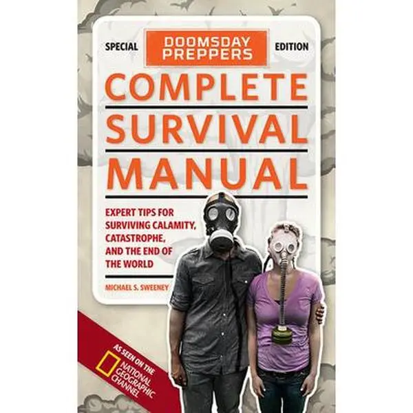 USED Book - Doomsday Preppers Complete Survival Manual: Expert Tips for Surviving Calamity, Catastrophe, and the End of the World by Sweeney, Michael (Paperback) - english