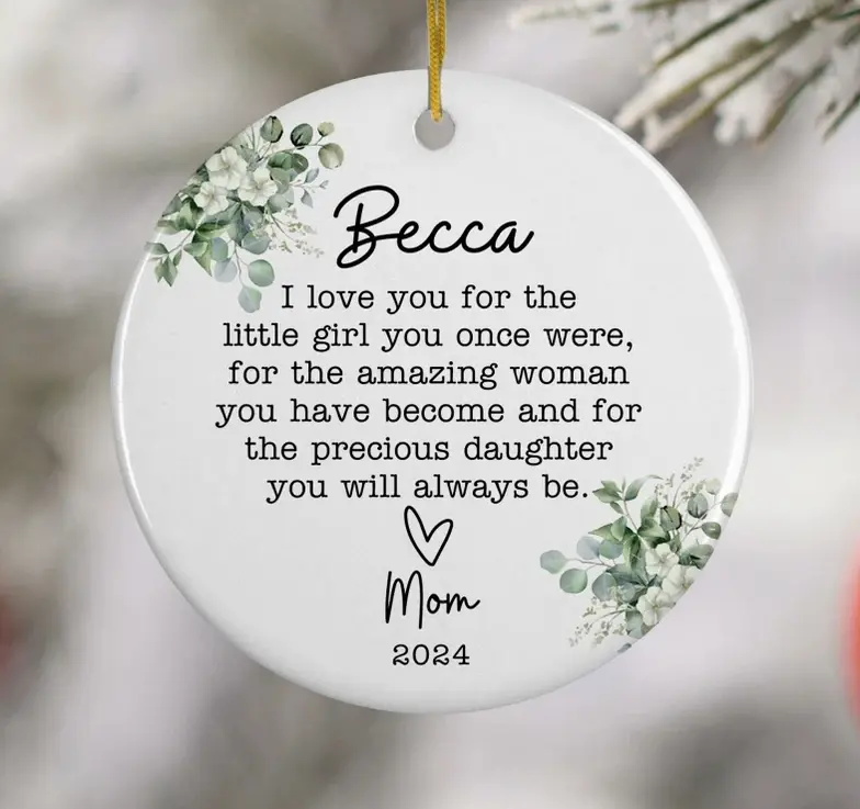 Personalized To My Daughter Ceramic Ornament - Custom Heartfelt Gifts - Granddaughter Ornament, Christmas Gifts Decoration
