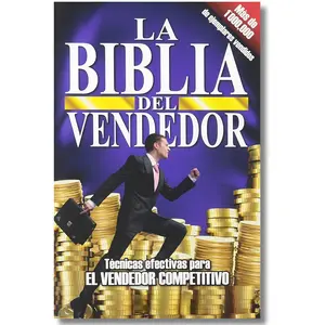 Biblia del Vendedor: Sales Bible for Competitive Salespeople - Spanish Edition with Customer Loyalty Tips, Expert Advice, Income Strategies, Mastering Sales & Effective Persuasion Techniques