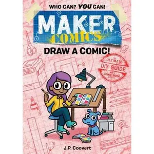 Maker Comics: Draw a Comic! -- Jp Coovert, Paperback
