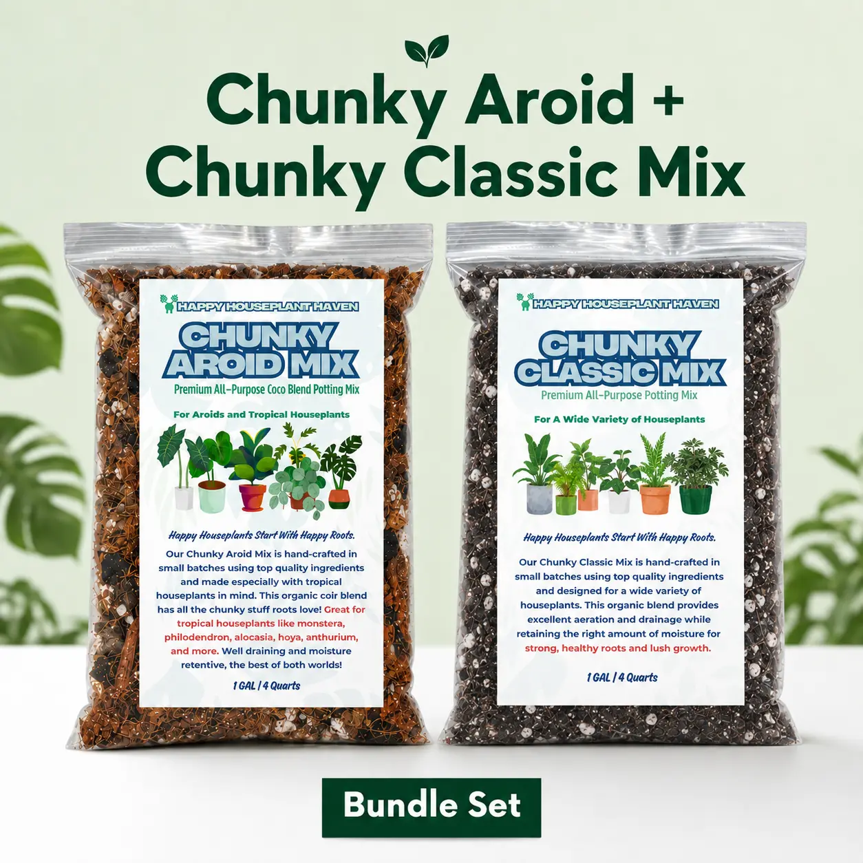 Happy Houseplant Haven Chunky Aroid Mix + Chunky Classic Potting Mix Bundle | 1GAL or 2GAL Houseplant Soil Set for Aroids & Tropicals