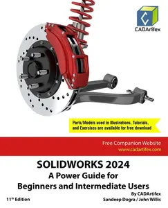 USED-Solidworks 2024: A Power Guide for Beginners and Intermediate Users by Cadartifex (Paperback)
