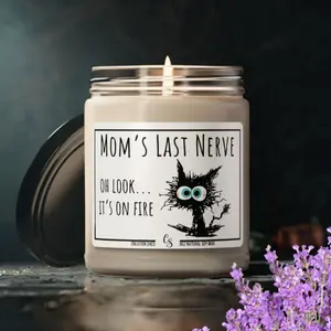 Mom's Last Nerve Candle, Mom Gift from Daughter, Mother's Day Gift, Funny Gift for Mom, Gift for Mom, Mothers Day Candle, Funny Candle Gift