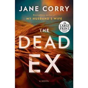 USED-The Dead Ex by Corry, Jane (Paperback)